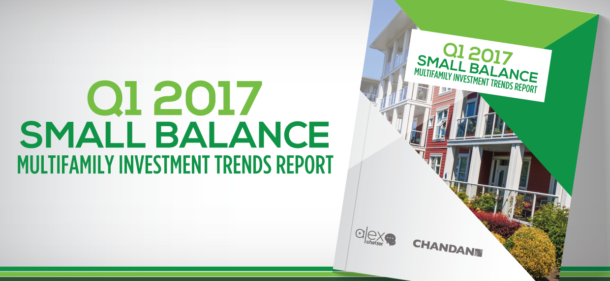 Q1 2017 Small Balance Multifamily Investment Trends Report