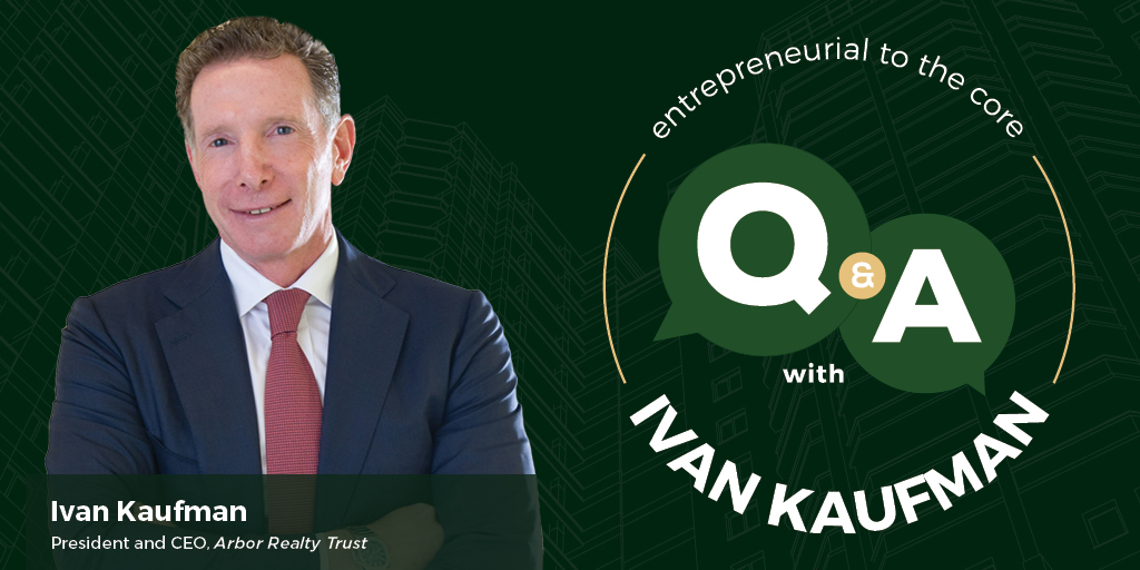 Entrepreneurial to the Core with Ivan Kaufman industry leaders multifamily real estate entrepreneurs athletes