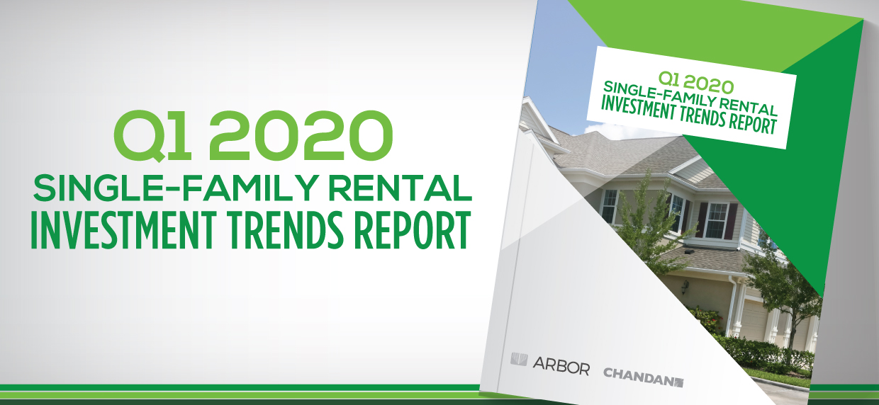 Chandan Q1 2020 Single Family Rental SFR Investment Trends Report image