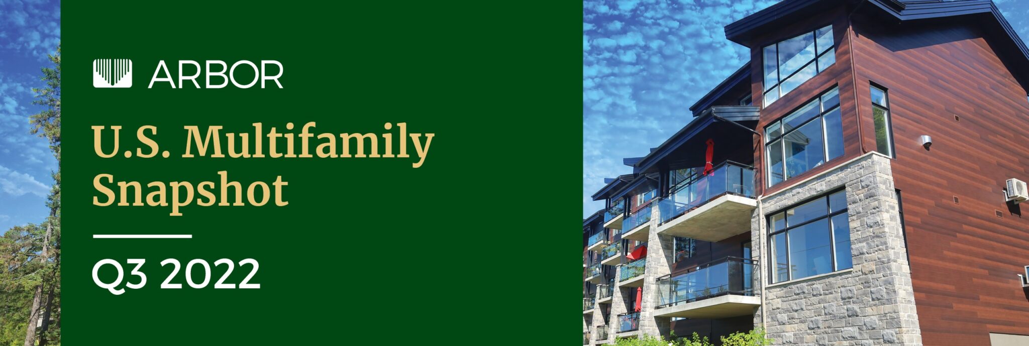 U.S. Multifamily Market Snapshot Q3 2022 Arbor Realty