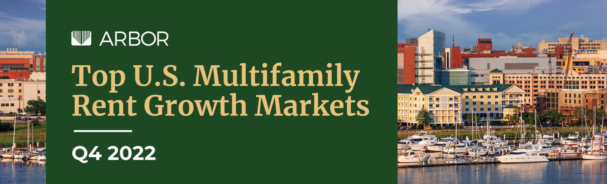 Top U.S. Multifamily Rent Growth Markets Q4 2022 - Arbor Realty