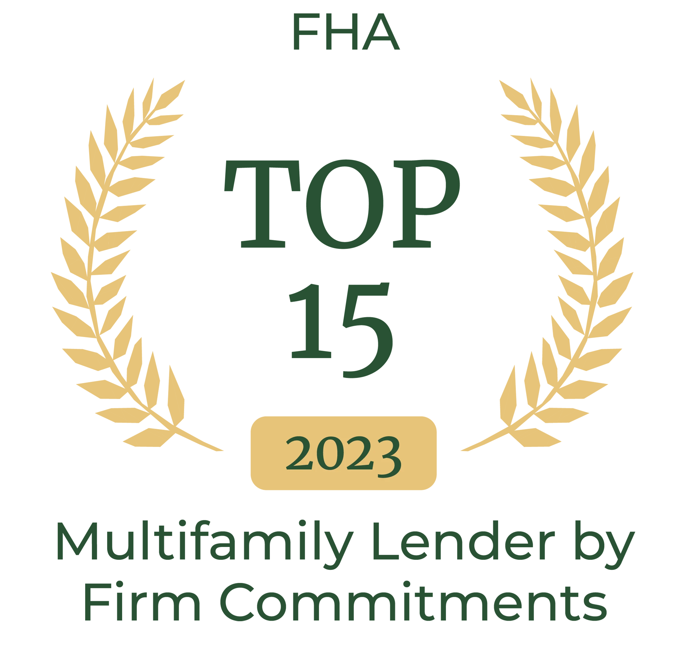 Top 15 FHA Firm Commitments by Lender