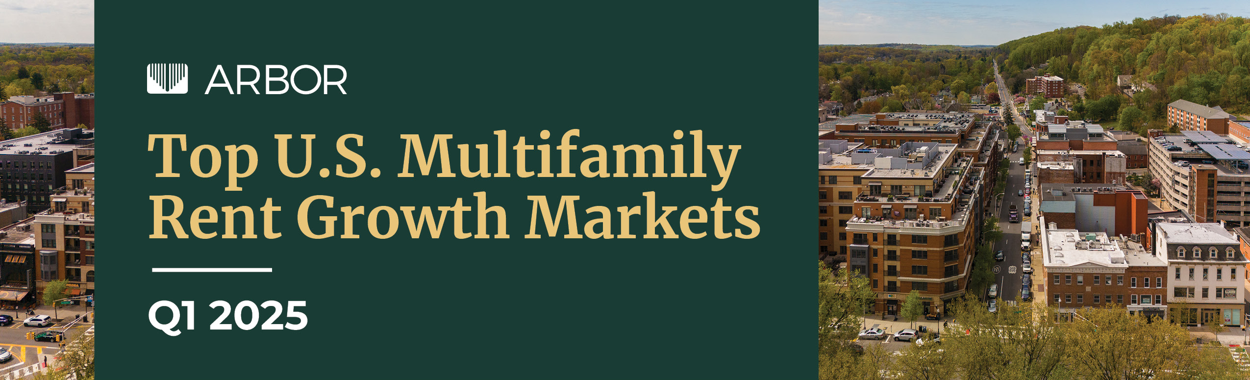 Top U.S. Multifamily Rent Growth Markets — Q1 2025