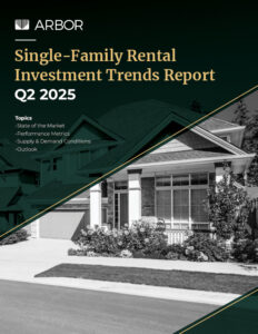 Single-Family Rental Investment Trends Report Q2 2025