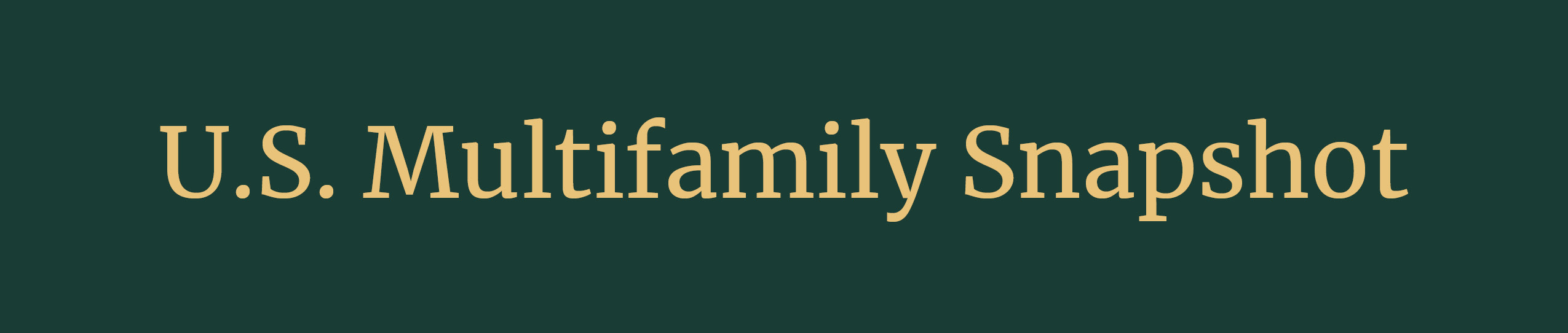 U.S. Multifamily Market Snapshot — August 2025